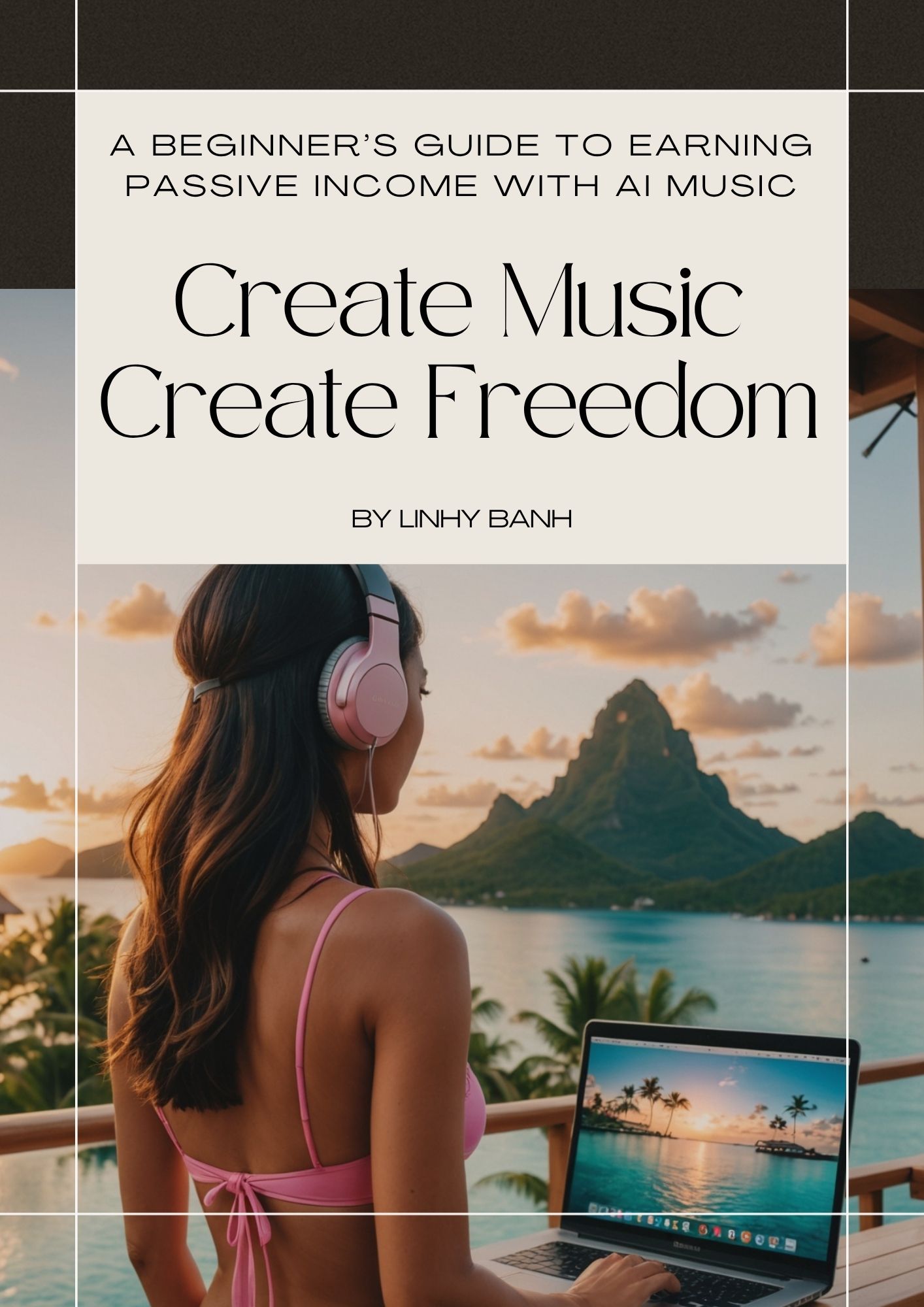 A Beginner’s Guide to Earning Passive Income with AI Music Ebook PDF